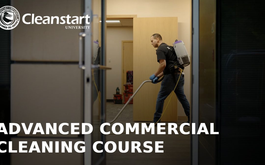 Advanced Commercial Cleaning Course